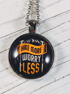 Hike More Worry Less Necklace with 24" chain - Simply Blessed